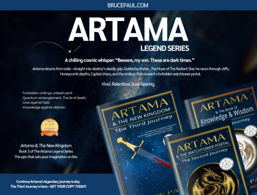 THE ARTAMA LEGEND SERIES AUTHOR BRUCE PAUL