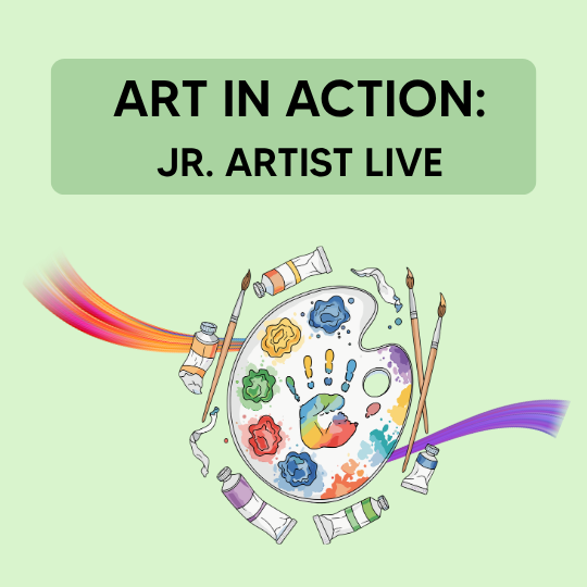 Art in Action: Jr. Artist Live