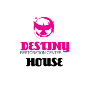 Destiny House Restoration Center